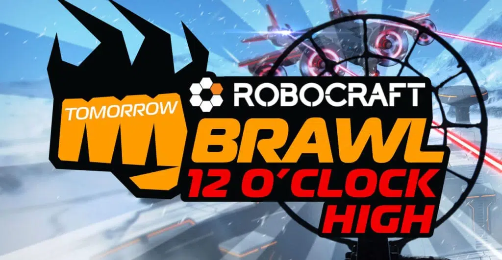 Robocraft Brings new BRAWL IV - 12 O'Clock High
