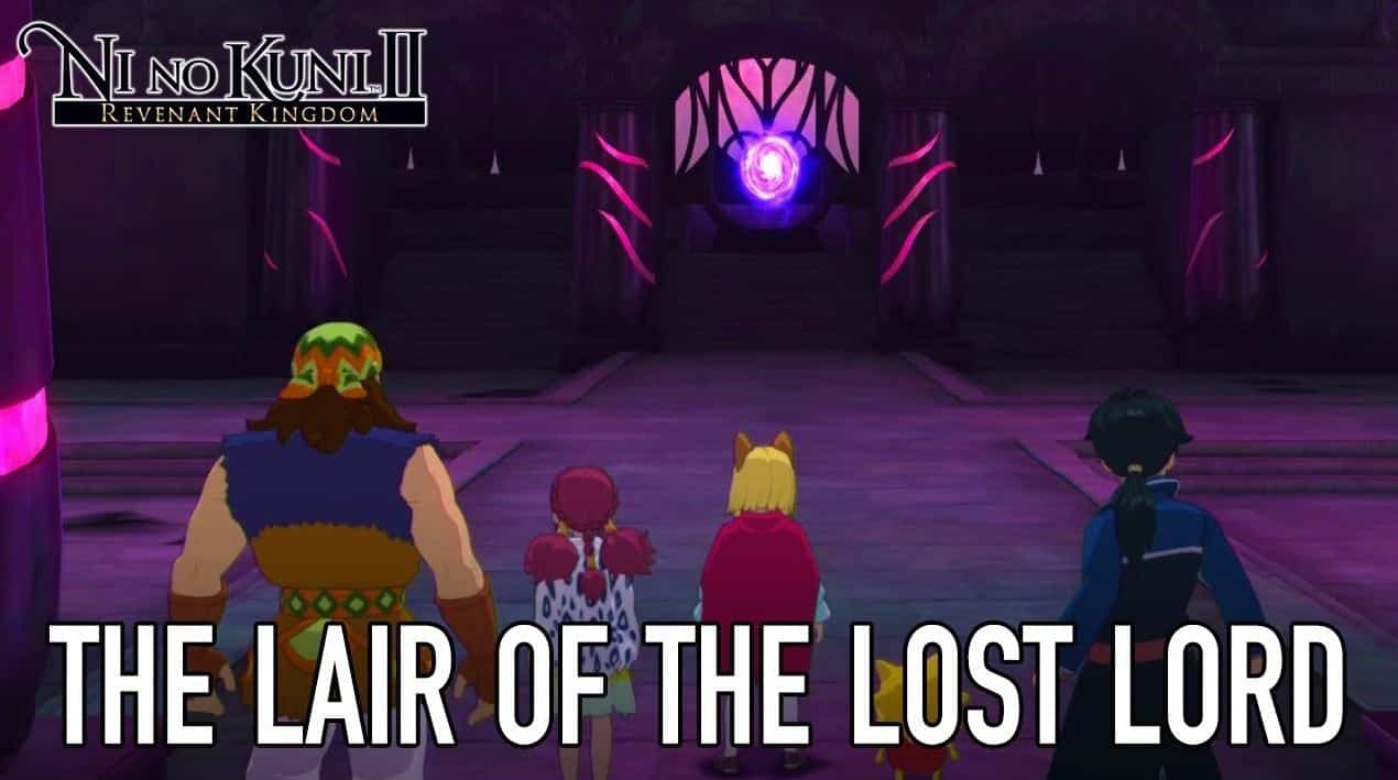 Ni No Kuni 2 DLC comes this week, prepare for The Lair of the Lost Lord
