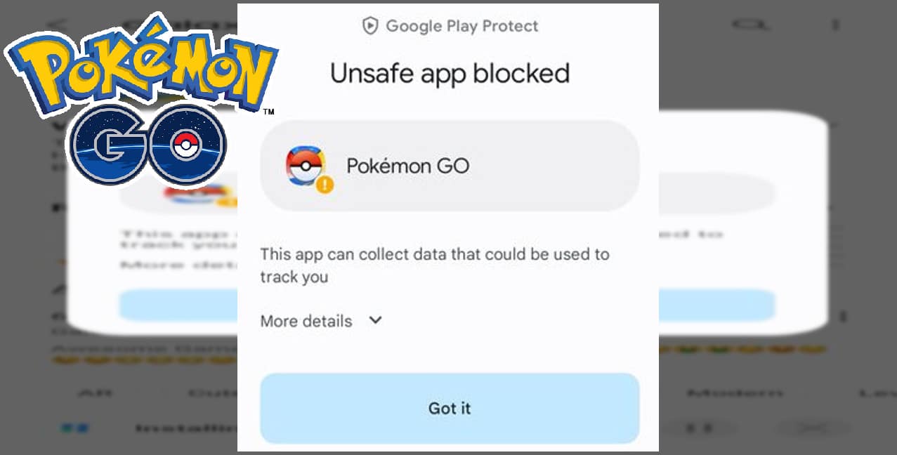 Pokemon Go Google Play markeert de app als niet veilig om te downloaden